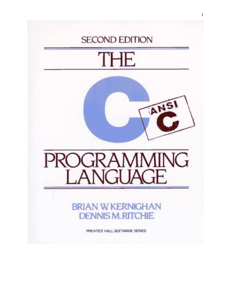 The C Programming Language - Second Edition Textbook