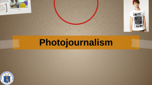 Photojournalism Basics: Captions, Views, and Principles