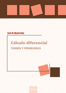 C&aacute;lculo Diferencial: Teor&iacute;a y Problemas