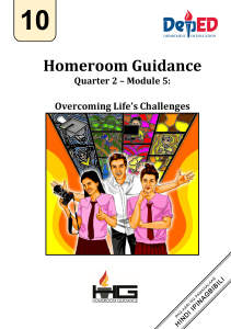 Homeroom Guidance Grade 10 Module 5: Overcoming Life's Challenges