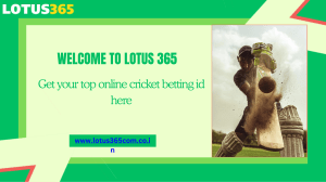 Lotus 365 Online Id Your Trusted And Online Betting Platform