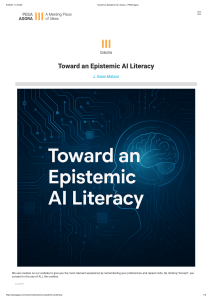 Toward an Epistemic AI Literacy: AI's Impact on Writing & Thought
