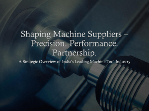 Shaping Machine Suppliers Presentation