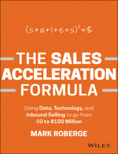 The Sales Acceleration Formula: Data, Tech, Inbound Selling for Growth