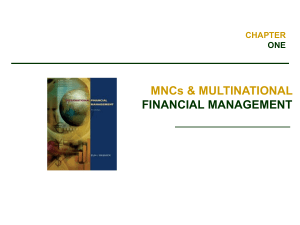 International Finance: MNCs, Risks, Markets & Global Business Theories