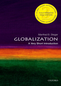 Globalization: A Very Short Introduction by Manfred B. Steger