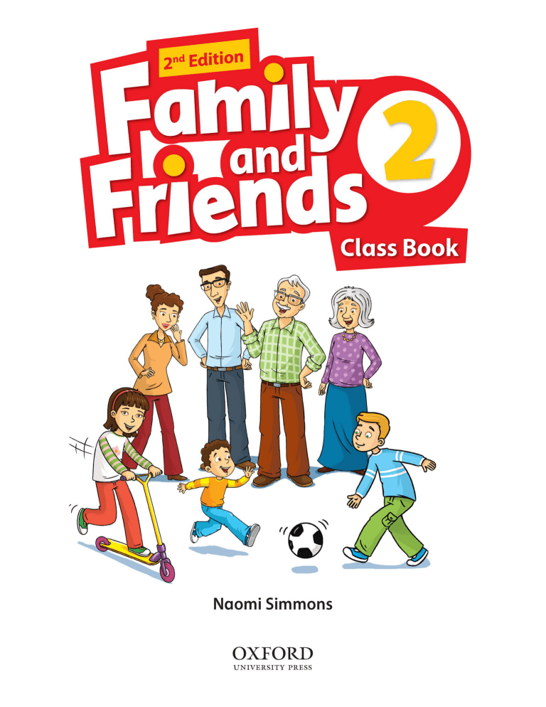 Family and Friends 2 Class Book: English Learning