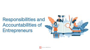 Entrepreneur Responsibilities & Accountabilities to Stakeholders
