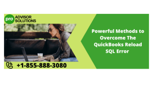 QuickBooks Reload SQL Error Fix Guide for Database and Connection Issues