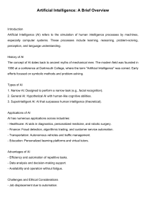 Artificial Intelligence: A Brief Overview