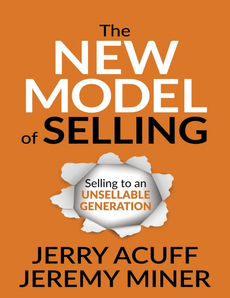 The New Model of Selling: Modern Sales Techniques