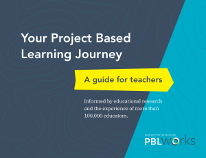 Project Based Learning (PBL) Teacher's Guide