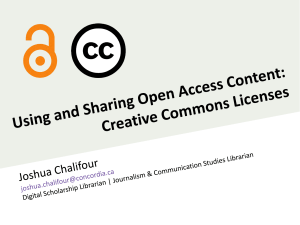 Open Access & Creative Commons Licenses: Using & Sharing Content