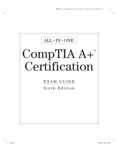 CompTIA A+ Certification Exam Guide, Sixth Edition by Mike Meyers