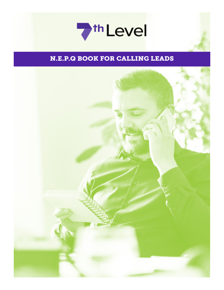 N.E.P.Q Book for Calling Leads: New Model Sales Techniques