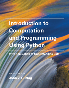 Introduction to Python Programming & Data Understanding - John Guttag