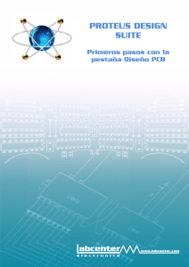 Tutorial de Dise&ntilde;o PCB en Proteus: Primeros Pasos