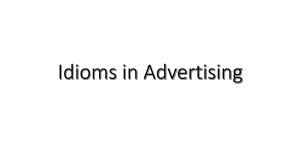 Idioms in Advertising: A Presentation