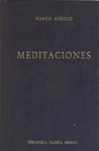 Meditaciones de Marco Aurelio: Filosofía Estoica