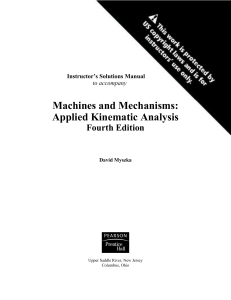 Machines & Mechanisms Solutions Manual: Kinematics Analysis