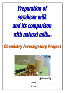 Soybean Milk Project: Preparation & Comparison with Natural Milk