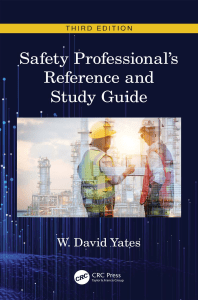 Safety Professional's Reference and Study Guide, 3rd Ed.