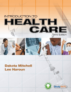Introduction to Health Care Textbook, 3rd Edition