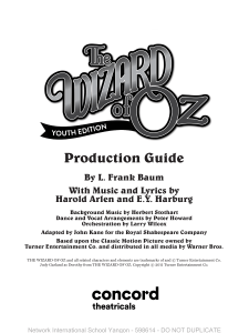 The Wizard of Oz Youth Edition Production Guide - Theatre Arts Manual