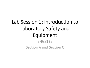 Lab Safety & Equipment: ENGS132 Presentation