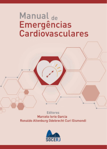 Manual de Emerg&ecirc;ncias Cardiovasculares - Marcelo Iorio Garcia e Ronaldo Altenburg Odebrecht Curi Gismondi