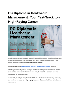 PG Diploma in Healthcare Management: Fast-Track to a High-Paying Career