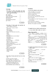 Starter English End-of-Course Test: Grammar, Listening, Vocabulary