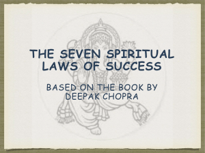 The Seven Spiritual Laws of Success: Deepak Chopra's Guide
