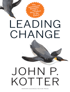 Leading Change: Kotter's 8-Stage Process for Organizational Transformation