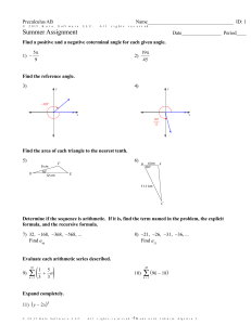 Precalculus AB Summer Assignment: Angles, Conics, Sequences & Series