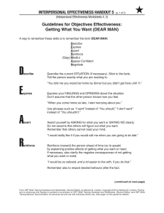 DEAR MAN Skills: Interpersonal Effectiveness Guidelines Handout