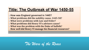 The Outbreak of War 1450-55: England, Henry VI & Wars of the Roses
