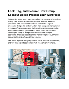 Group Lockout Boxes: Enhancing Workplace Safety with LOTO