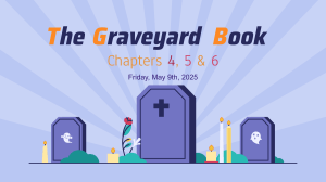 The Graveyard Book: Chapters 4-6 Summary, Themes & Analysis