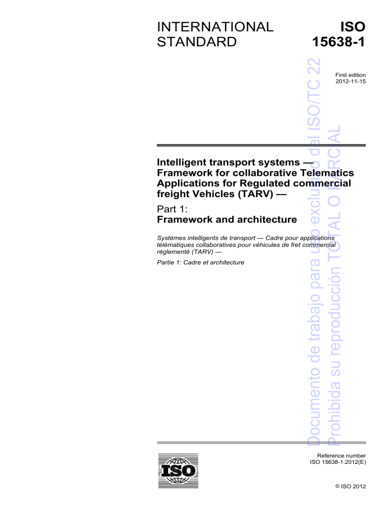 ISO 15638-1: Intelligent Transport Systems - TARV Framework & Architecture
