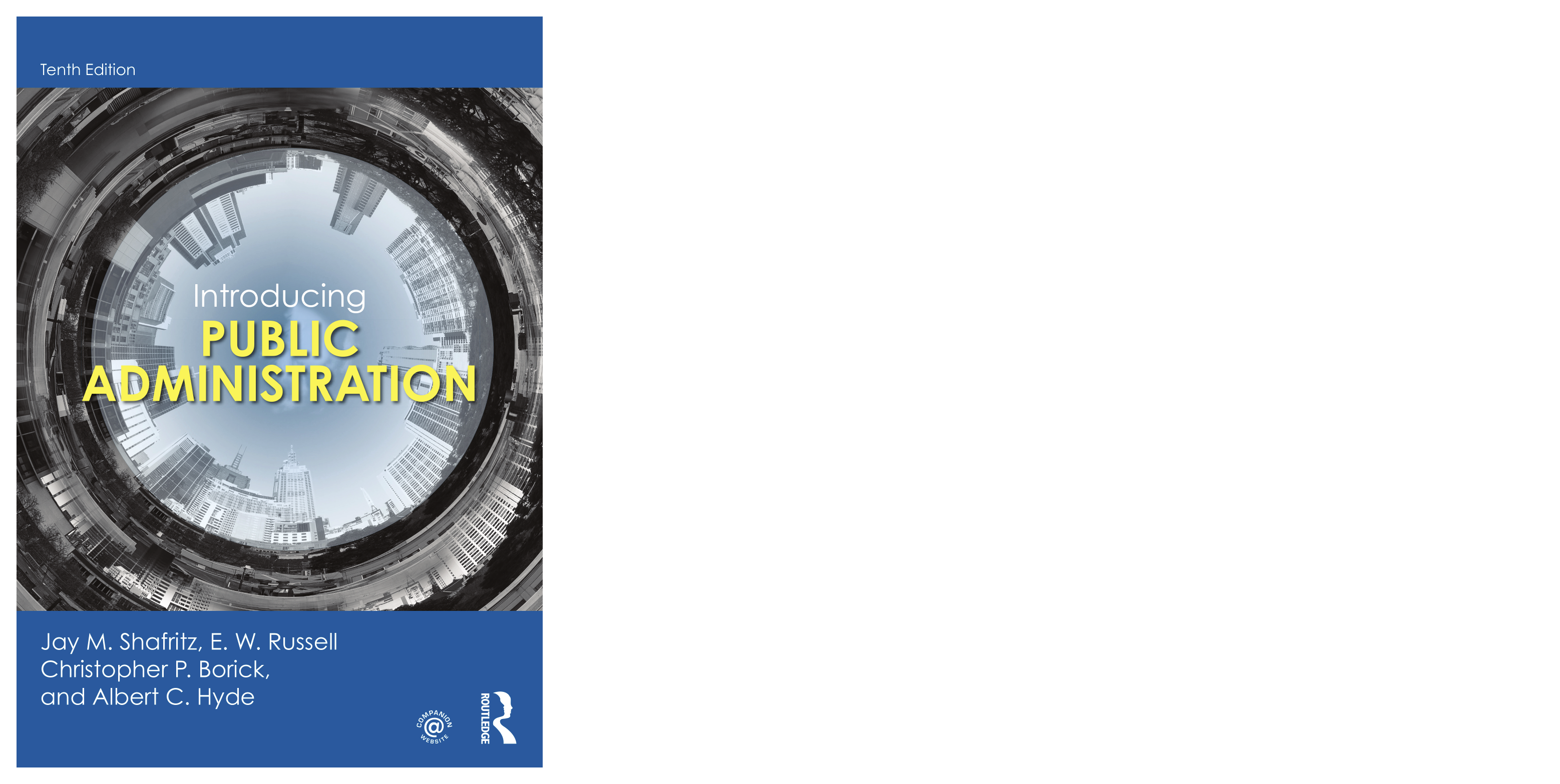 Introducing Public Administration: 10th Ed. Textbook & Case Studies