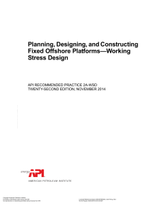 API 2A-WSD: Fixed Offshore Platform Design & Construction Guide
