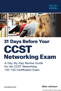 31 Days Before Your CCST Networking 100-150 Exam Study Guide