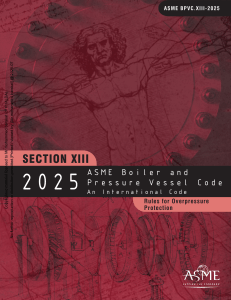 ASME BPVC Section XIII: Rules for Overpressure Protection 2025 Code