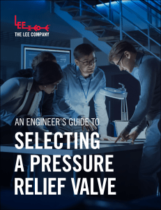 An-Engineers-Guide-to-Selecting-a-Pressure-Relief-Valve