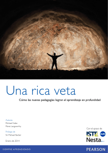 Una rica veta: Nuevas pedagog&iacute;as y aprendizaje profundo
