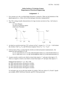 EE370A Digital Electronics Assignment 1: Inverter Analysis & Logic Design