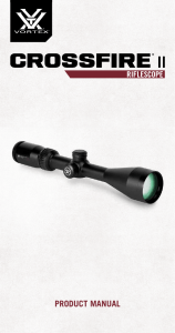 Crossfire II Riflescope Product Manual - Setup & Adjustments