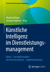 K&uuml;nstliche Intelligenz im Dienstleistungsmanagement