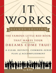 It Works: The Famous Little Red Book for Dreams & Accomplishment